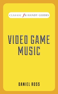 Enlarge image Cover: Video Game Music - Elliott & Thompson