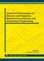 Cover: Advanced Technologies on Measure and Diagnosis, Manufacturing Systems and Environment Engineering - Trans Tech Publications Ltd