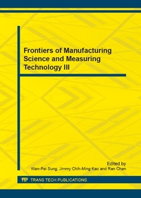 Enlarge image Cover: Frontiers of Manufacturing Science and Measuring Technology III - Trans Tech Publications Ltd