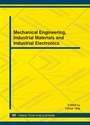 Cover: Mechanical Engineering, Industrial Materials and Industrial Electronics - Trans Tech Publications Ltd