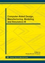 Cover: Computer-Aided Design, Manufacturing, Modeling and Simulation III - Trans Tech Publications Ltd