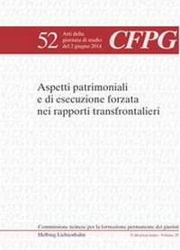 Abbildung von: Aspetti patrimoniali e di esecuzione forzata nei rapporti transfrontalieri - Helbing & Lichtenhahn