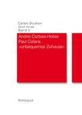Cover: Celan-Studien. Neue Folge / Paul Celans "unbequemes Zuhause" - Rimbaud Verlag