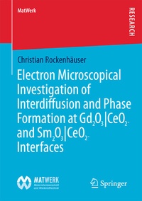 Abbildung von: Electron Microscopical Investigation of Interdiffusion and Phase Formation at Gd2O3/CeO2- and Sm2O3/CeO2-Interfaces - Springer