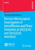 Cover: Electron Microscopical Investigation of Interdiffusion and Phase Formation at Gd2O3/CeO2- and Sm2O3/CeO2-Interfaces - Springer
