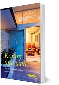 Enlarge image Cover: Komm und sieh! - WeG Verlag