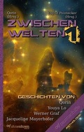 Cover: ZwischenWelten 1 - OHNEOHREN