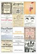 Cover: Deutsche Presseforschung: Geschichte und Forschungsprojekte des &auml;ltesten historischen Instituts der Universit&auml;t Bremen. - edition lumi&egrave;re
