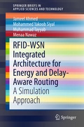 Cover: RFID-WSN Integrated Architecture for Energy and Delay- Aware Routing - Springer