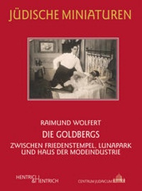 Enlarge image Cover: Die Goldbergs - Hentrich und Hentrich Verlag Berlin