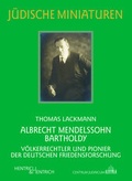 Cover: Albrecht Mendelssohn Bartholdy - Hentrich und Hentrich Verlag Berlin