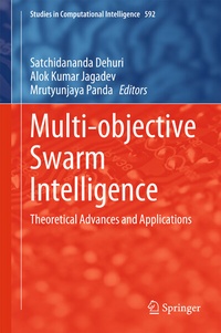 Enlarge image Cover: Multi-objective Swarm Intelligence - Springer