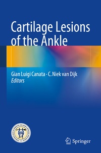 Abbildung von: Cartilage Lesions of the Ankle - Springer