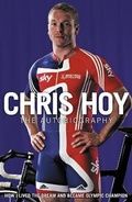 Cover: Chris Hoy: The Autobiography - HarperSport