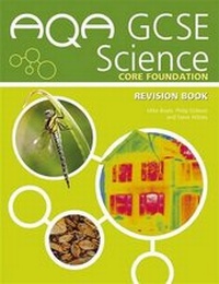 Enlarge image Cover: AQA GCSE Science Core Foundation: Revision Book - Hodder Education