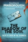 Cover: The Shadow of the Soul - Gollancz