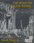 Cover: The Road to Lagoa Santa - Marion Boyars Publishers Ltd