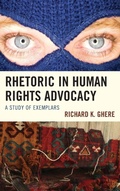 Cover: Rhetoric in Human Rights Advocacy - Lexington Books