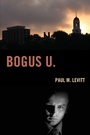 Cover: Bogus U. - Taylor Trade Publishing