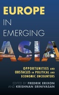 Cover: Europe in Emerging Asia - Rowman & Littlefield International