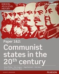 Cover: Edexcel AS/A Level History, Paper 1&2: Communist states in the 20th century Student Book + ActiveBook - Pearson Education Limited