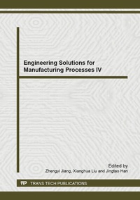 Enlarge image Cover: Engineering Solutions for Manufacturing Processes IV - Trans Tech Publications Ltd