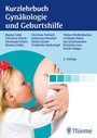 Bild: Kurzlehrbuch Gyn&auml;kologie und Geburtshilfe - Thieme