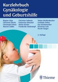 Bild vergrößern Bild: Kurzlehrbuch Gynäkologie und Geburtshilfe - Thieme