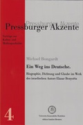 Cover: Ein Weg ins Deutsche. Biographie, Dichtung und Glaube im Werk es israelischen Autors Elazar Benyo&euml;tz. - edition lumi&egrave;re