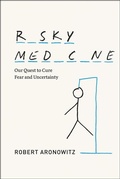 Cover: Risky Medicine - University of Chicago Press