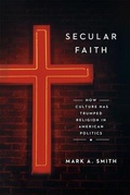 Cover: Secular Faith - University of Chicago Press