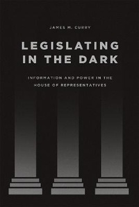 Enlarge image Cover: Legislating in the Dark - University of Chicago Press