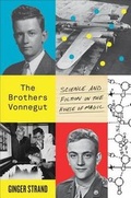 Cover: The Brothers Vonnegut - Farrar, Straus & Giroux Inc
