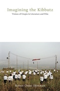 Cover: Imagining the Kibbutz - Pennsylvania State University Press