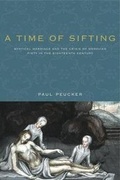 Cover: A Time of Sifting - Pennsylvania State University Press