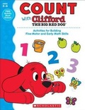 Cover: Count with Clifford the Big Red Dog - Scholastic Teaching Resources