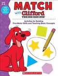 Cover: Match with Clifford the Big Red Dog - Scholastic Teaching Resources