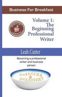 Enlarge image Cover: Business for Breakfast, Volume 1 - Knotted Road Press Incorporated