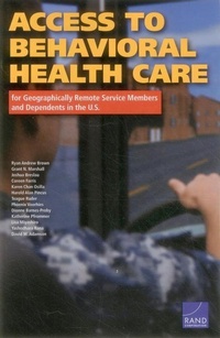Enlarge image Cover: Access to Behavioral Health Care for Geographically Remote Service Members and Dependents in the U.S. - RAND