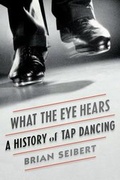 Cover: What the Eye Hears - Farrar, Straus and Giroux