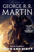 Cover: Wild Cards V: Down and Dirty - Tor Books