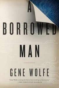 Enlarge image Cover: A Borrowed Man - Tor Books