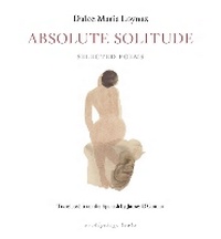 Enlarge image Cover: Absolute Solitude - Archipelago Books