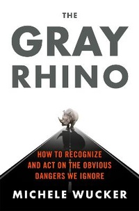Abbildung von: The Gray Rhino - St Martin's Press