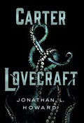 Cover: Carter & Lovecraft - St Martin's Press