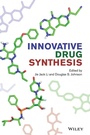Cover: Innovative Drug Synthesis - Wiley