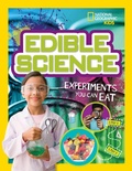 Cover: Edible Science - National Geographic Kids