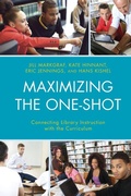 Cover: Maximizing the One-Shot - Rowman & Littlefield Publishers