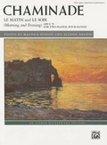 Cover: Le matin and Le soir (Morning and Evening), Op. 79 - Alfred Publishing Company Inc