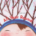 Cover: All Year Round - Groundwood Books Ltd ,Canada